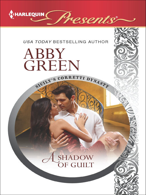 Title details for A Shadow of Guilt by Abby Green - Available